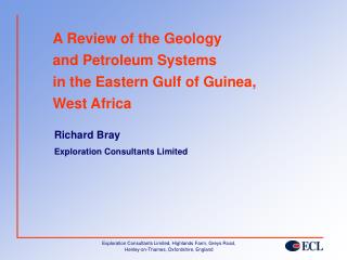 A Review of the Geology and Petroleum Systems in the Eastern Gulf of Guinea, West Africa