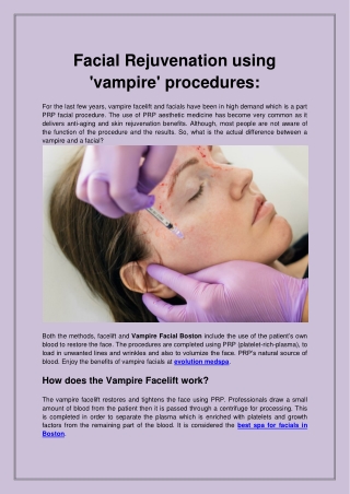 Facial Rejuvenation using 'vampire' procedures