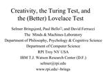 Creativity, the Turing Test, and the Better Lovelace Test