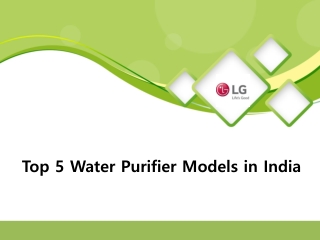 Top 5 Water Purifier Models in India
