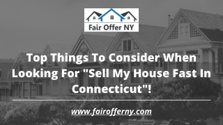 Sell My House Fast In Connecticut | Fair Offer NY