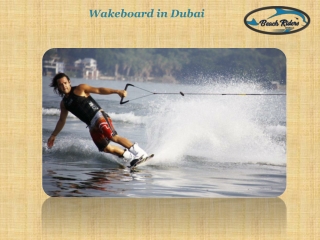 Wakeboard in Dubai