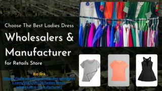 Choose the Best Ladies Dress Wholesalers and Manufacturer for Retails Store