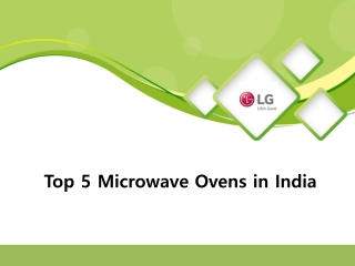 Top 5 Microwave Ovens in India