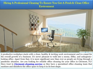 Hiring A Professional Cleaning To Ensure You Get A Clean Office Environment