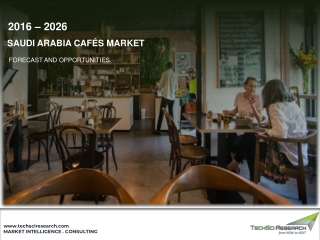 Saudi Arabia Cafés Market Size, Share, Trend and Forecast 2026 | TechSci