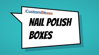 naill polish boxes