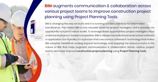 BIM augments communication & collaboration across various project teams