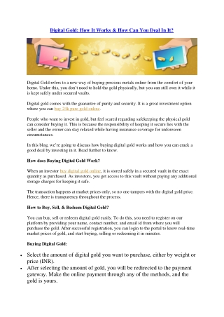 Digital Gold - How It Works & How Can You Deal In It