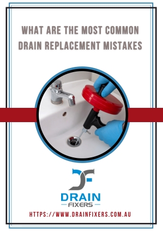 What Are Most Common Drain Replacement Mistakes