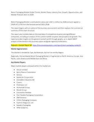 Retort Packaging Market Global Trends, Market Share, Industry Size, Growth, Opportunities and Market Forecast 2021 to 20