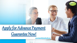Advance Payment Guarantee – How to Get Bank Guarantee