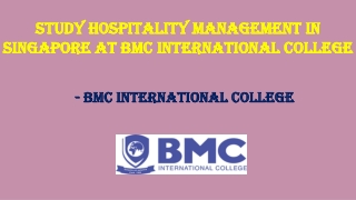 Study Hospitality Management in Singapore at BMC International College