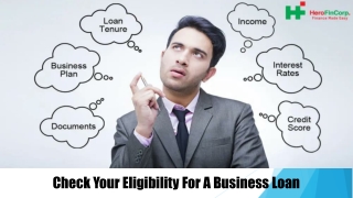 Check Your Eligibility For A Business Loan