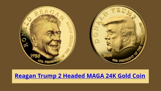 24K Ronald Reagan Gold Coins