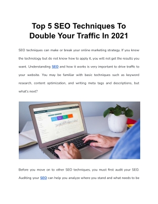 Top 5 SEO Techniques To Double Your Traffic In 2021