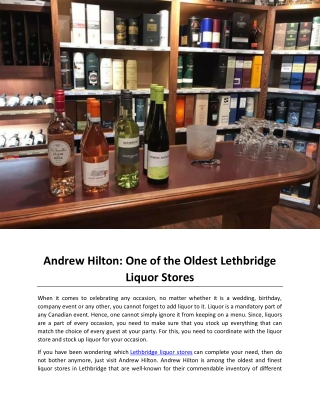 Andrew Hilton One of the Oldest Lethbridge Liquor Stores