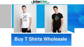 Buy T-Shirts Wholesale