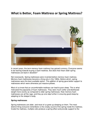 What is Better, Foam Mattress or Spring Mattress?