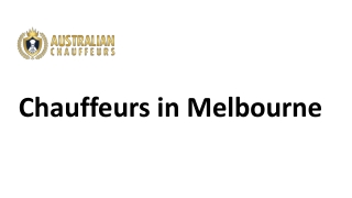 Chauffeurs in Melbourne