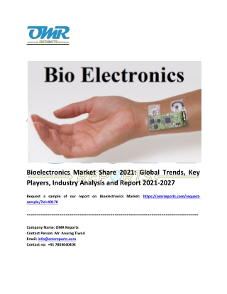 Bioelectronics Market: Analysis Report, Share, Trends and Overview 2021-2027