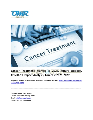 Cancer Treatment Market Size, Share, Impressive Industry Growth, Report 2027