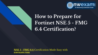 How to Prepare for Fortinet NSE 5 - FMG 6.4 Certification?