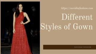 Different Styles of Gown