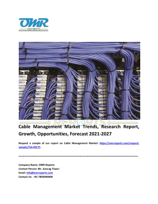 Cable Management Market Share, Trends and Overview 2021-2027