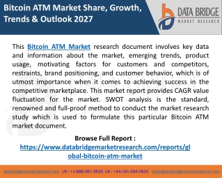 Bitcoin ATM Market 2021-2027 Global Analysis by Size, Share, Trends, Growth