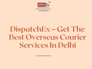 Get The Best Cargo Courier Services At Best Price From DispatchEX