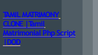 Best Readymade Tamil Matrimonial Clone Script - DOD IT Solutions