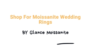 Shop For Moissanite Wedding Rings At Glance Moissanite