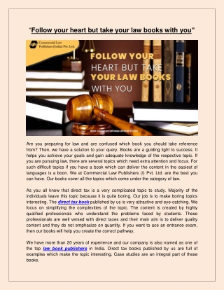 Follow your heart but take your law books with you