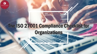 The ISO 27001 Compliance Checklist for Organizations