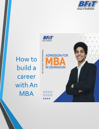 How-to-build-career-with-MBA-BFIT-Top-mba-college-Dehradun