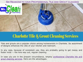 Six Reasons to have Professional Tile and Grout cleaning services in Charlotte