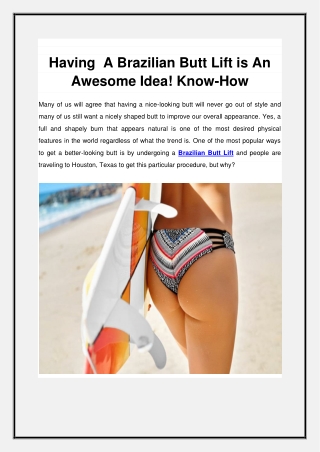 Having  A Brazilian Butt Lift is An Awesome Idea! Know-How