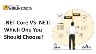 .NET Core VS .NET: Which One You Should Choose?