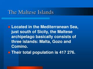 The Maltese Islands