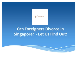 Can Foreigners Divorce In Singapore