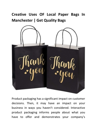 Creative Uses OF Local Paper Bags In Manchester | Get Quality Bags
