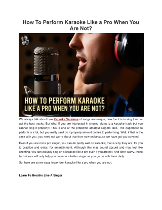 How To Perform Karaoke Like a Pro When You Are Not