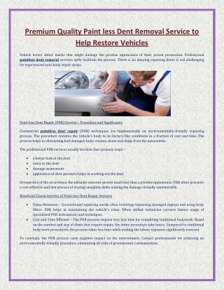 Premium Quality Paint less Dent Removal Service to Help Restore Vehicles