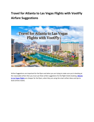 Travel for Atlanta to Las Vegas Flights with VootFly