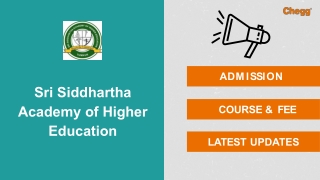 Sri Siddhartha Academy of Higher Education - [SSAHE], Tumkur