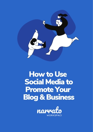 How To Use Social Media To Promote Blog & Business