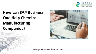 How can SAP Business One Help Chemical Manufacturing Companies?