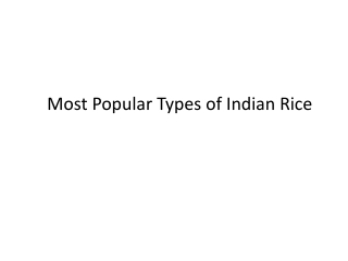 Most Popular Types of Indian Rice
