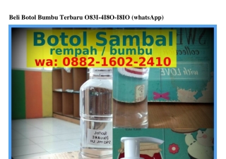 Beli Botol Bumbu Terbaru O8Зl–Կl8O–l8lO(WA)